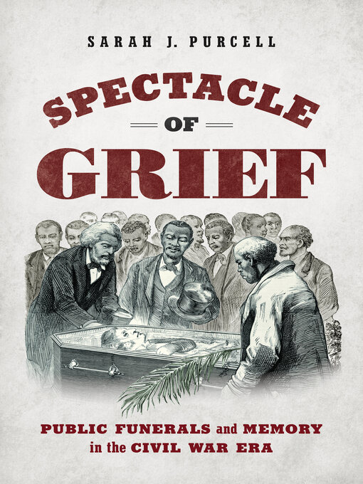Title details for Spectacle of Grief by Sarah J. Purcell - Available